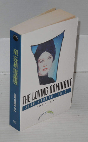The Loving Dominant