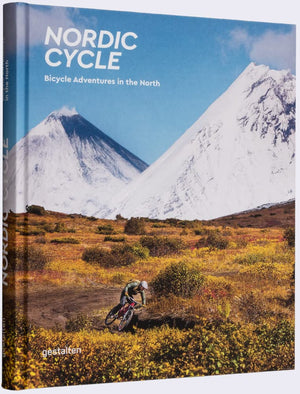 Nordic Cycle: Bicycle Adventures In The North