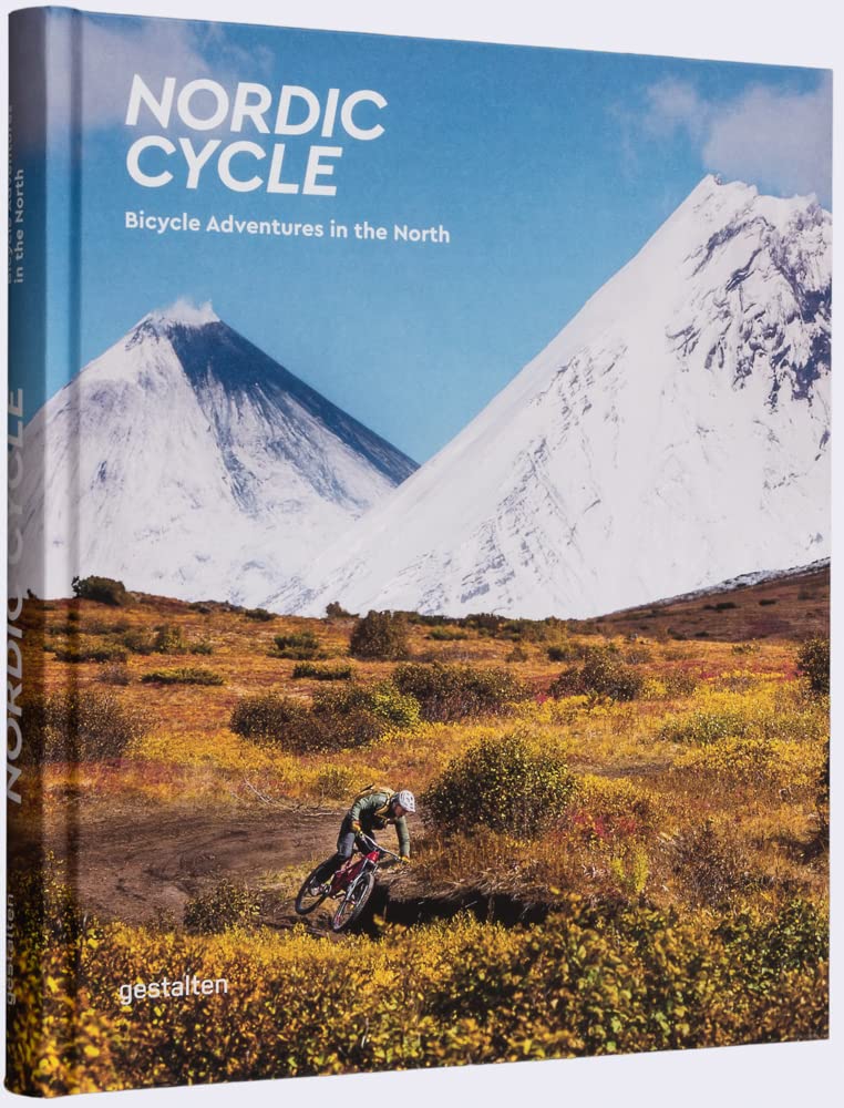 Nordic Cycle: Bicycle Adventures In The North