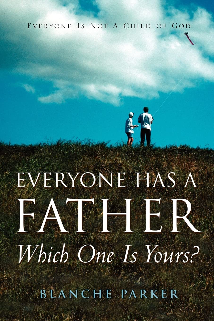 Everyone Has a Father/Which One Is Yours?,Used