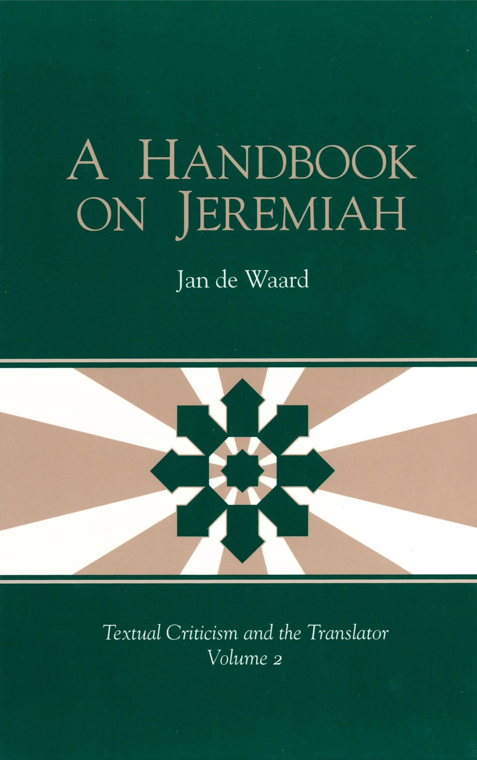 A Handbook on Jeremiah (Textual Criticism and the Translator),Used