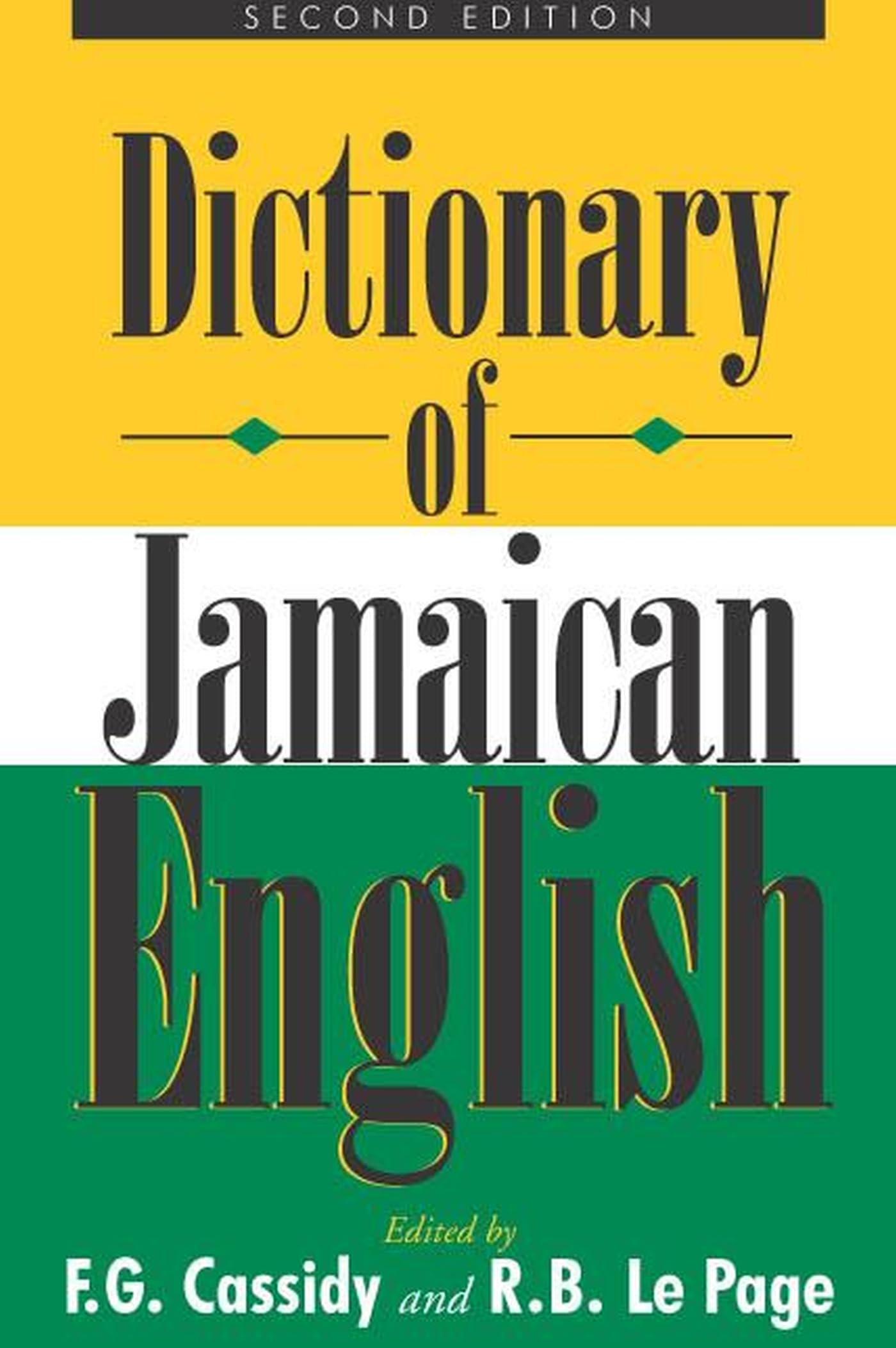 Dictionary of Jamaican English,Used