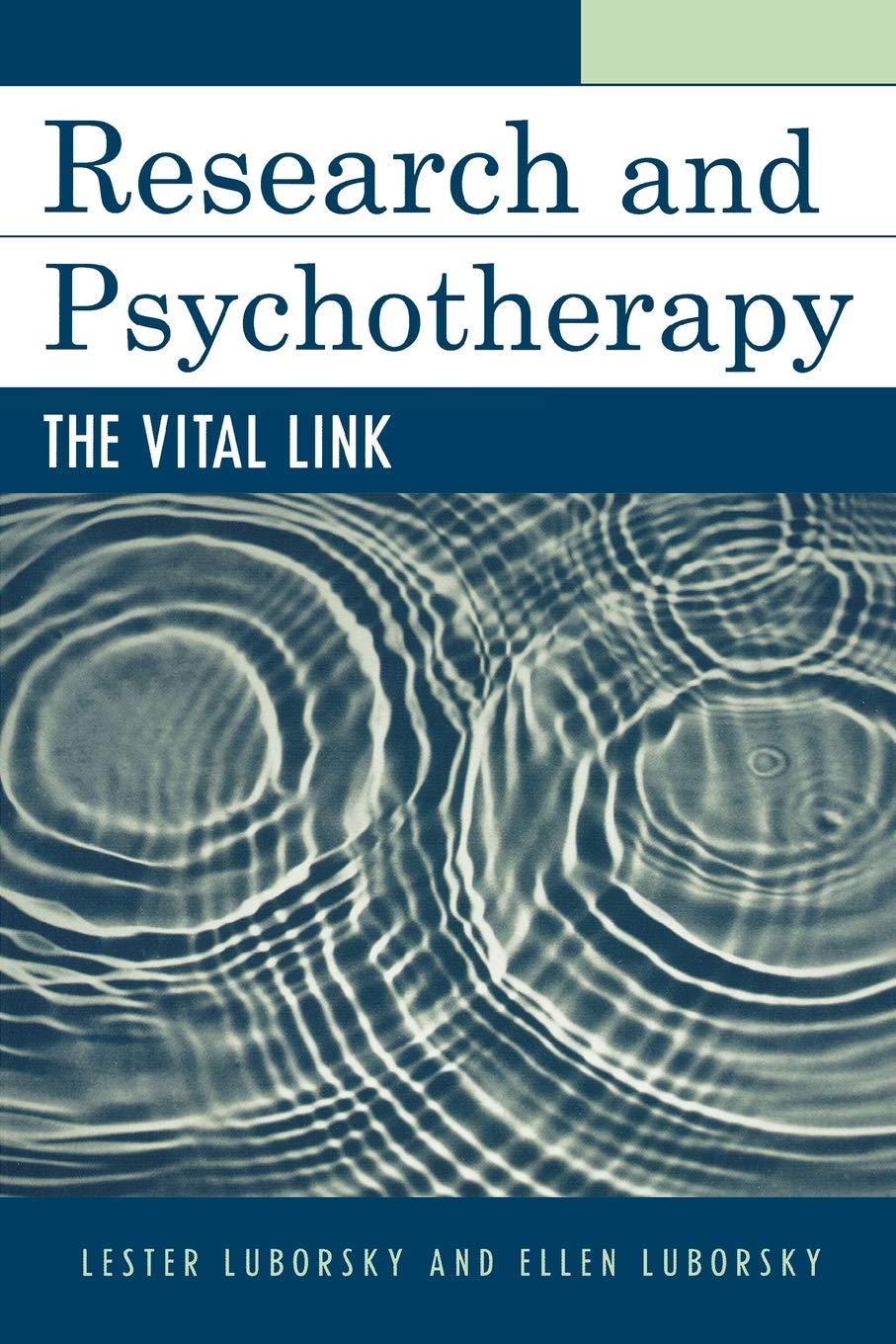 Research and Psychotherapy: The Vital Link,Used