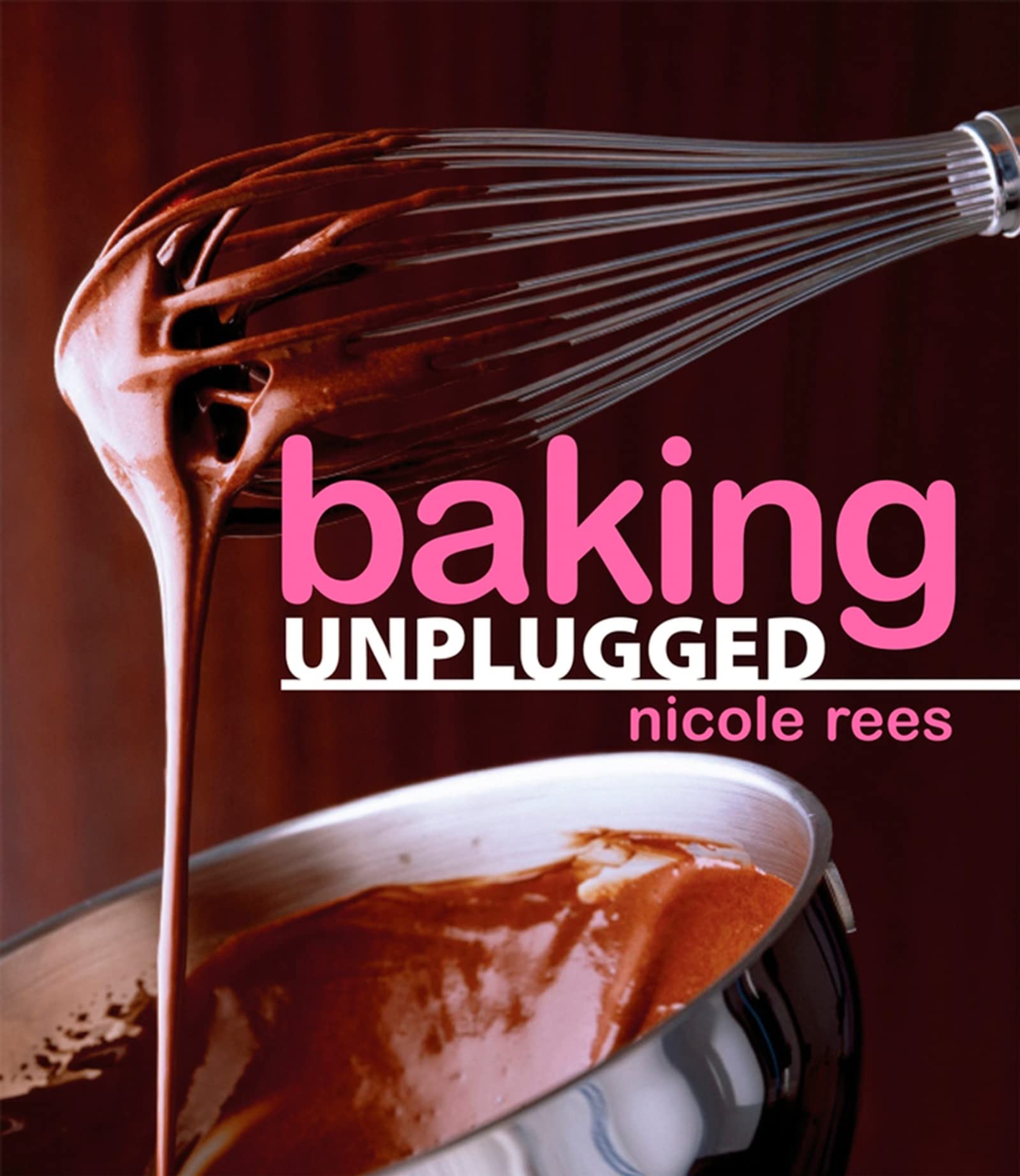 Baking Unplugged,Used