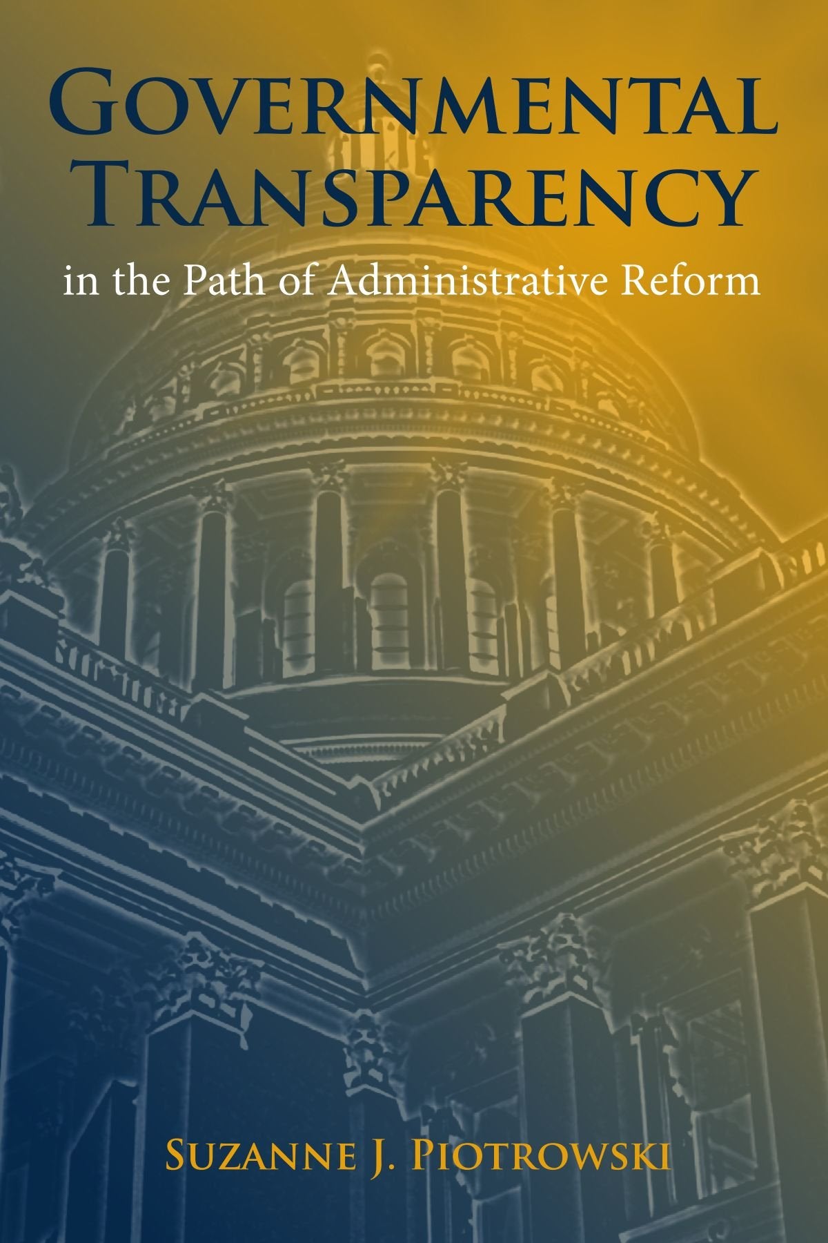 Governmental Transparency in the Path of Administrative Reform,Used