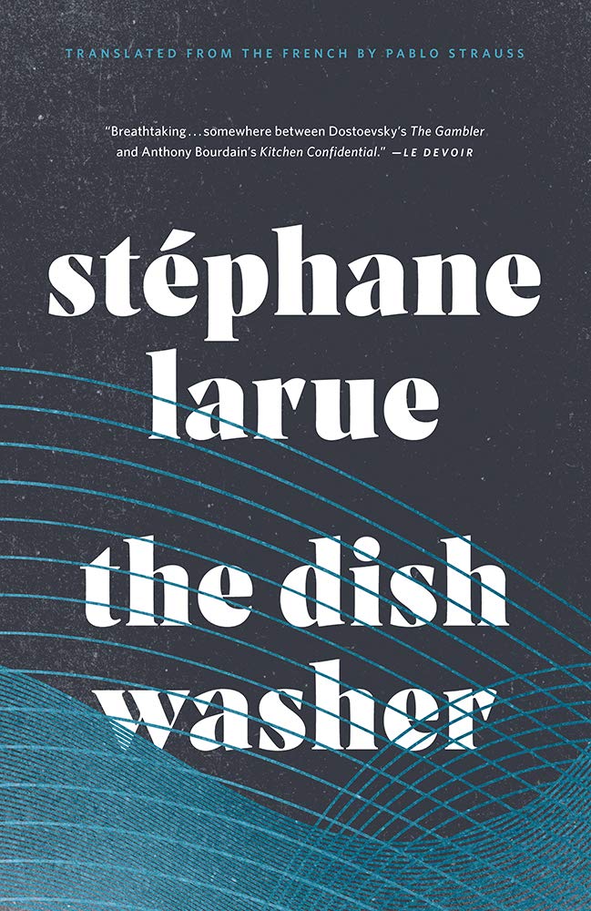 The Dishwasher (Biblioasis International Translation Series),Used