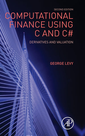 Computational Finance Using C and C#, Second Edition: Derivatives and Valuation (Quantitative Finance),Used