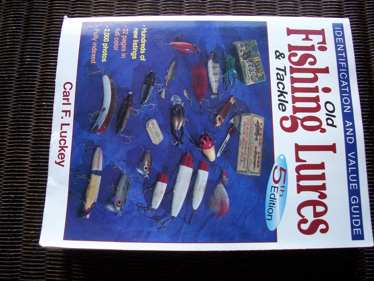 Old Fishing Lures & Tackle : Identification and Value Guide,Used