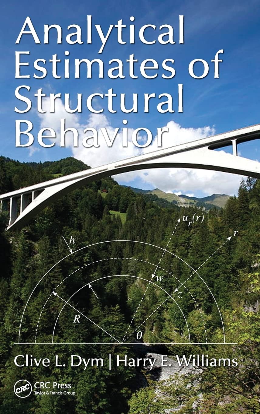 Analytical Estimates of Structural Behavior,Used