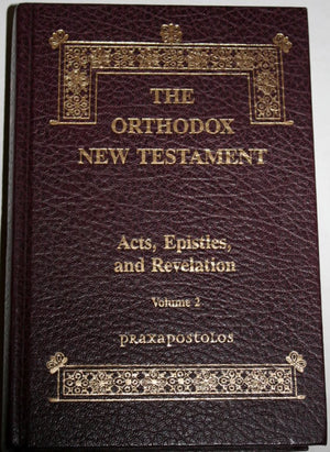 tament: Acts, Epistles, and Revelation, Volume 2,Used