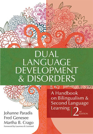 Dual Language Development & Disorders: A Handbook on Bilingualism & Second Language Learning, Second Edition (CLI),Used