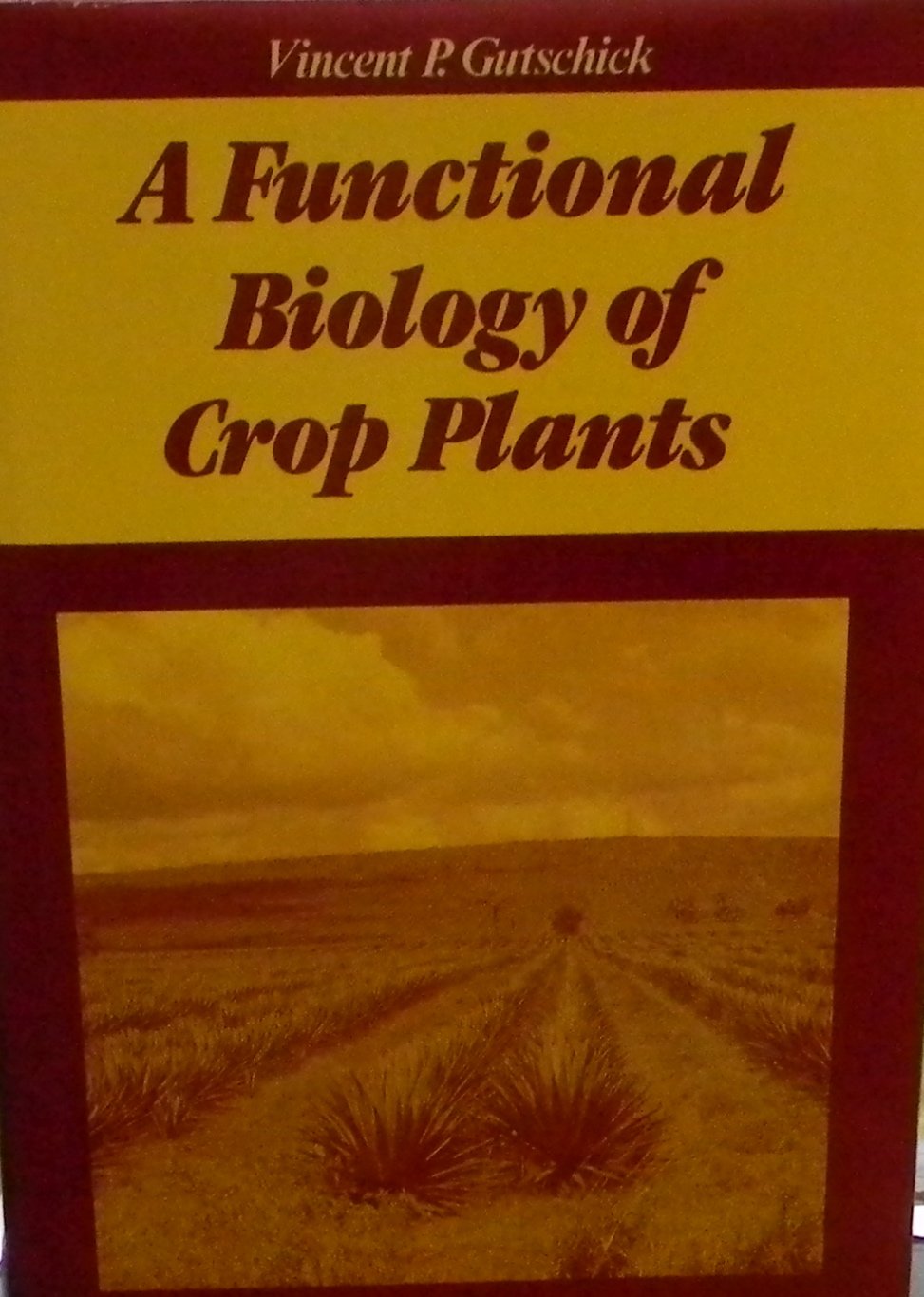 Functional Biology of Crop Plants,Used