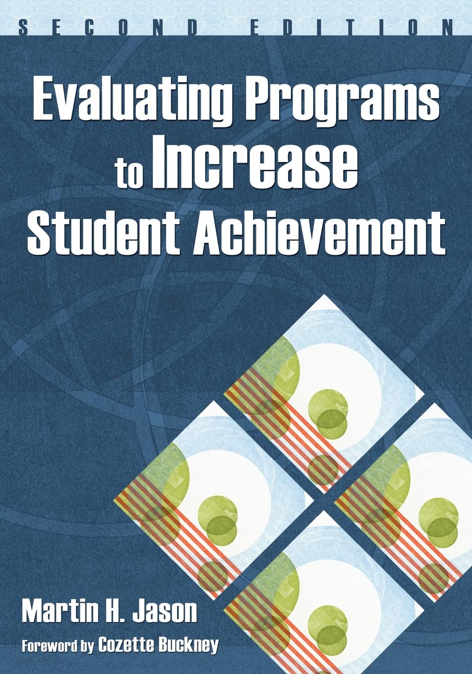 Evaluating Programs to Increase Student Achievement,Used