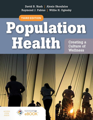 Population Health: Creating A Culture Of Wellness: With Navigate 2 Ebook Access