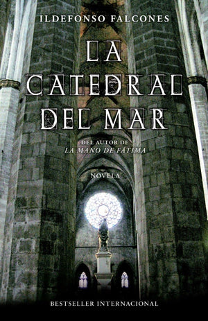 La Catedral Del Mar (Spanish Edition)