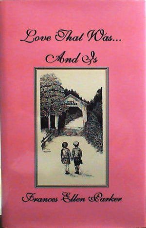 Love that was and is,Used