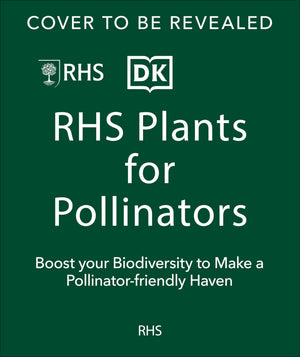 Plants For Pollinators: Create A PollinatorFriendly Haven With More Than 200 Flowering Plants