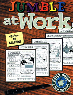 Jumble at Work: Worked by Millions (Jumbles),New