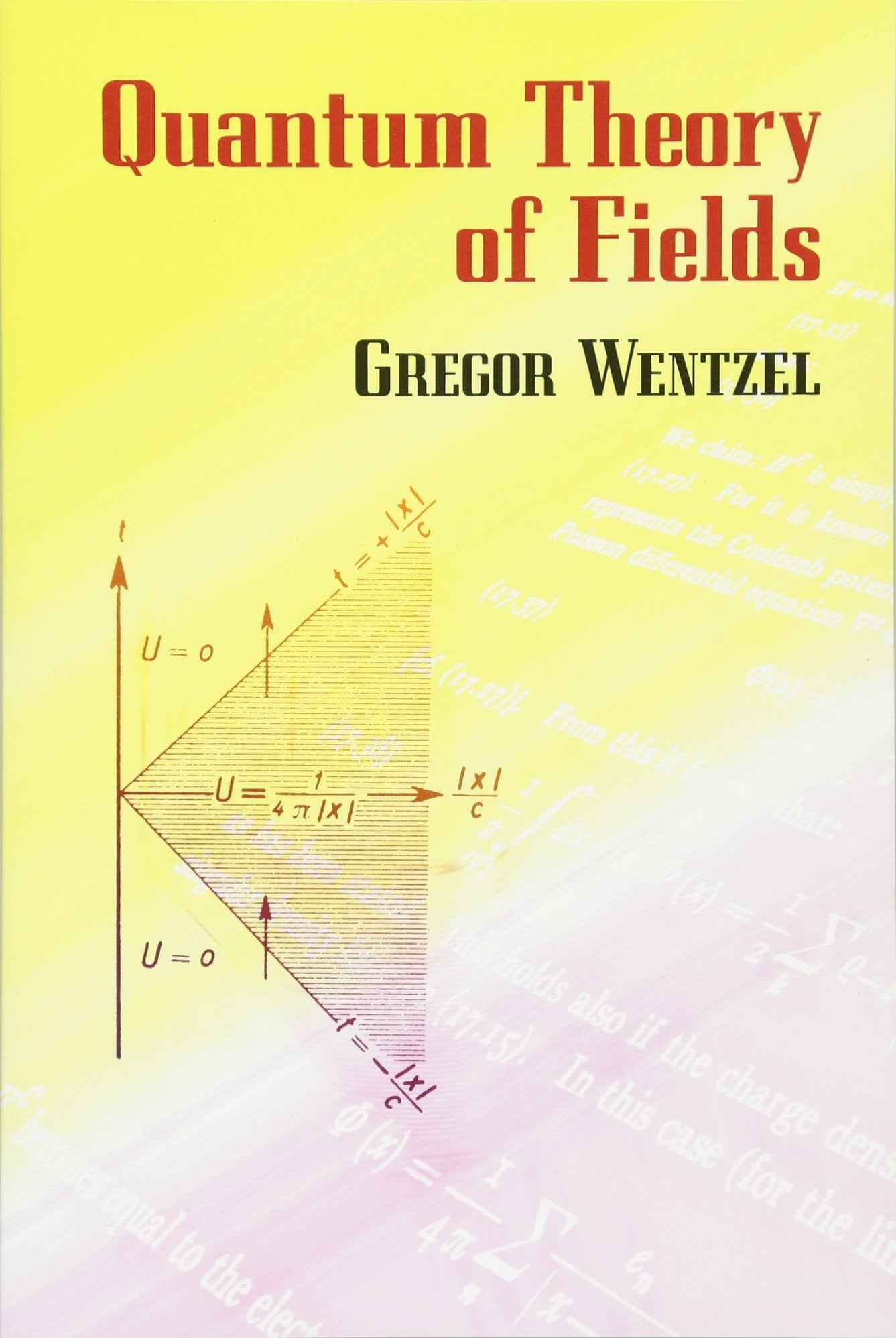 Quantum Theory Of Fields (Dover Books On Physics)-new