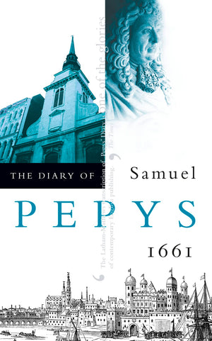 The Diary of Samuel Pepys: Volume II – 1661-Used Condition