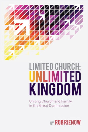 Limited Church: Unlimited Kingdom,Used