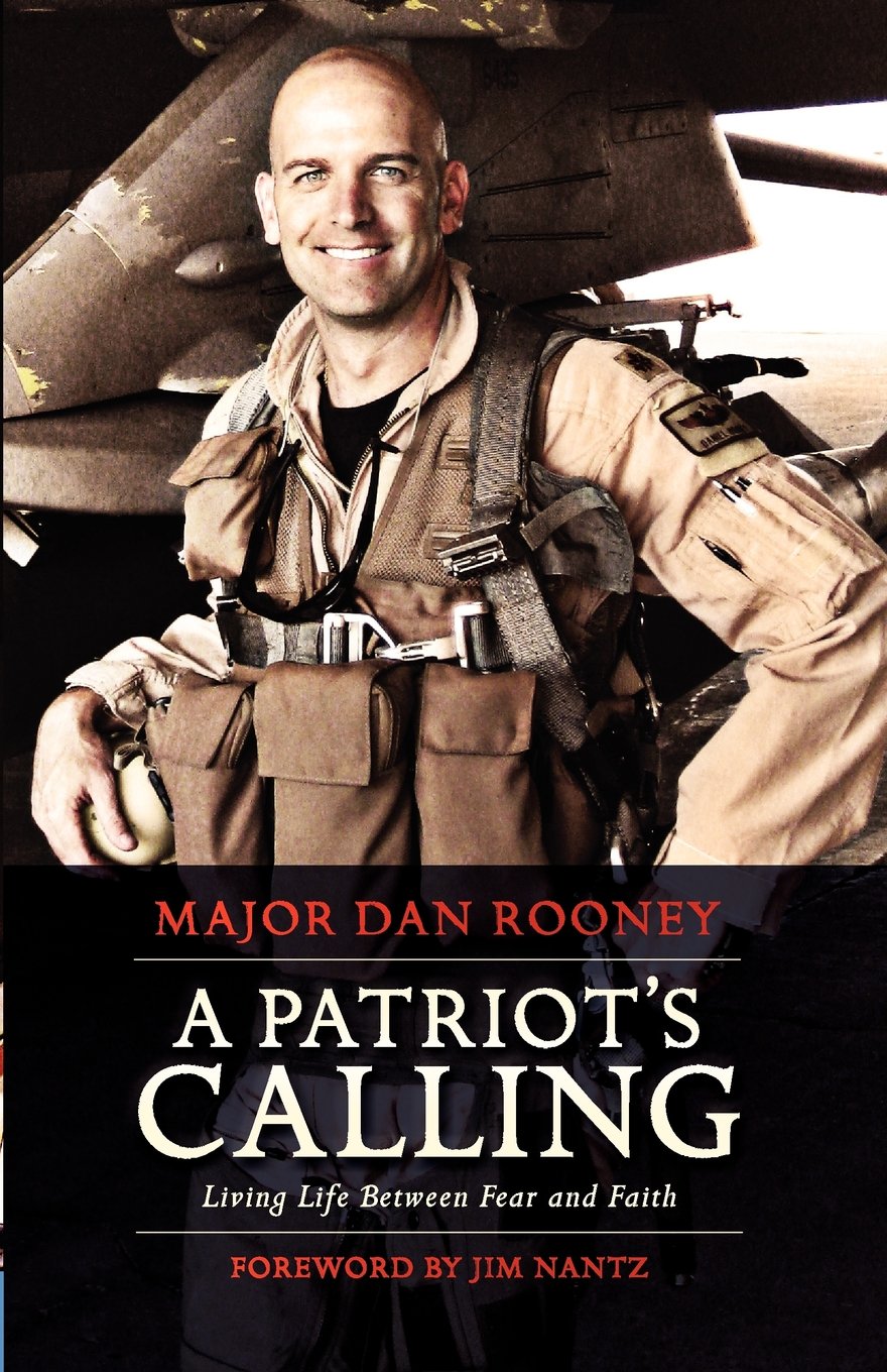 A Patriot'S Calling: Living Life Between Fear And Faith,New