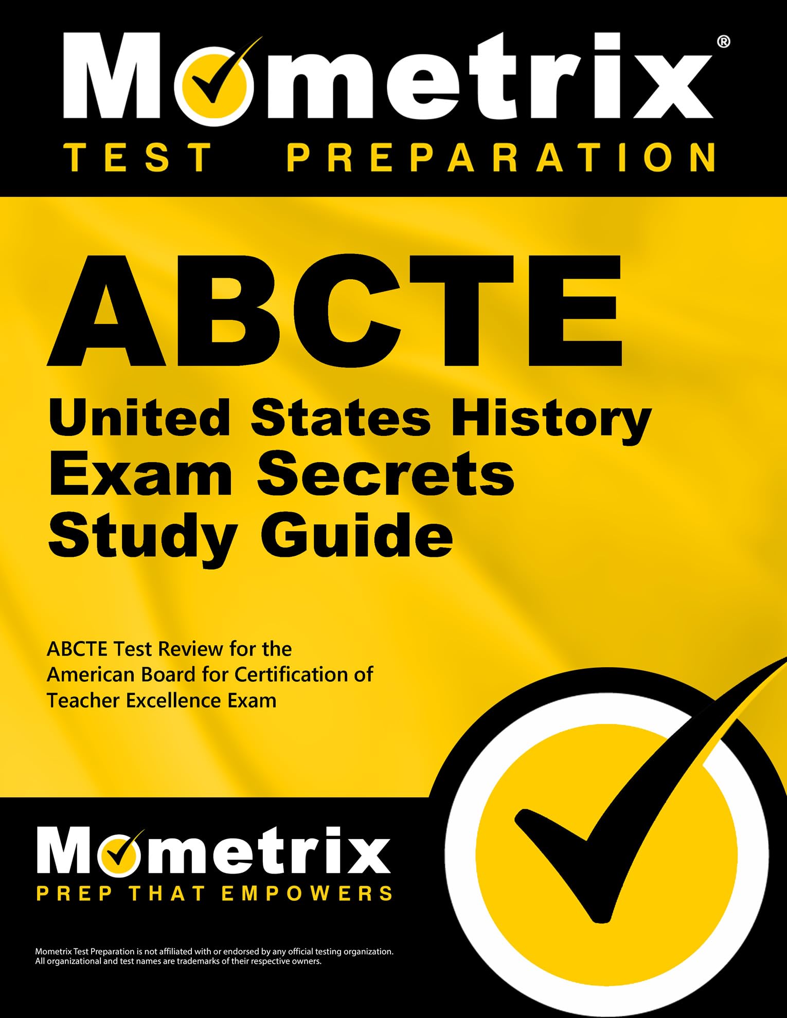 ABCTE United States History Exam Secrets Study Guide: ABCTE Test Review for the American Board for Certification of Teacher Exce,Used