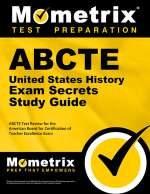 ABCTE United States History Exam Secrets Study Guide: ABCTE Test Review for the American Board for Certification of Teacher Exce,Used