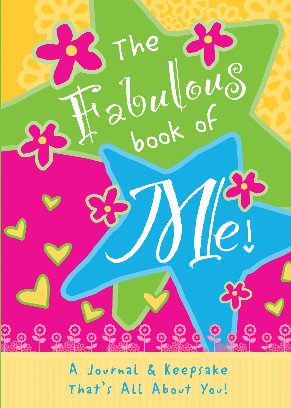 The Fabulous Book of Me: A Journal That's All About You!,Used