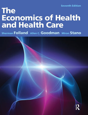 The Economics of Health and Health Care,Used