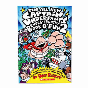 The All New Captain Underpants Extracrunchy Book O' Fun 2
