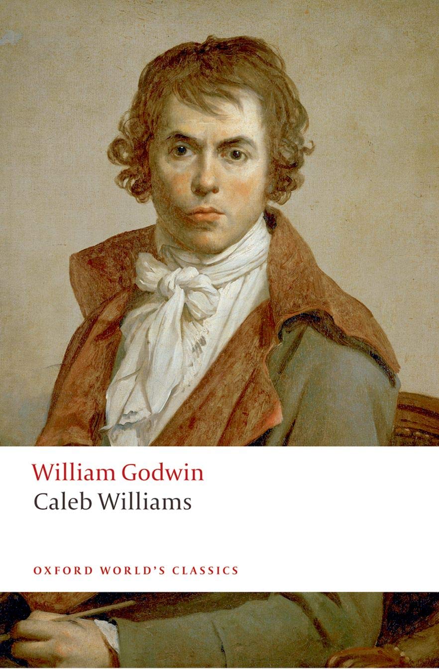 Caleb Williams (Oxford World'S Classics)-new