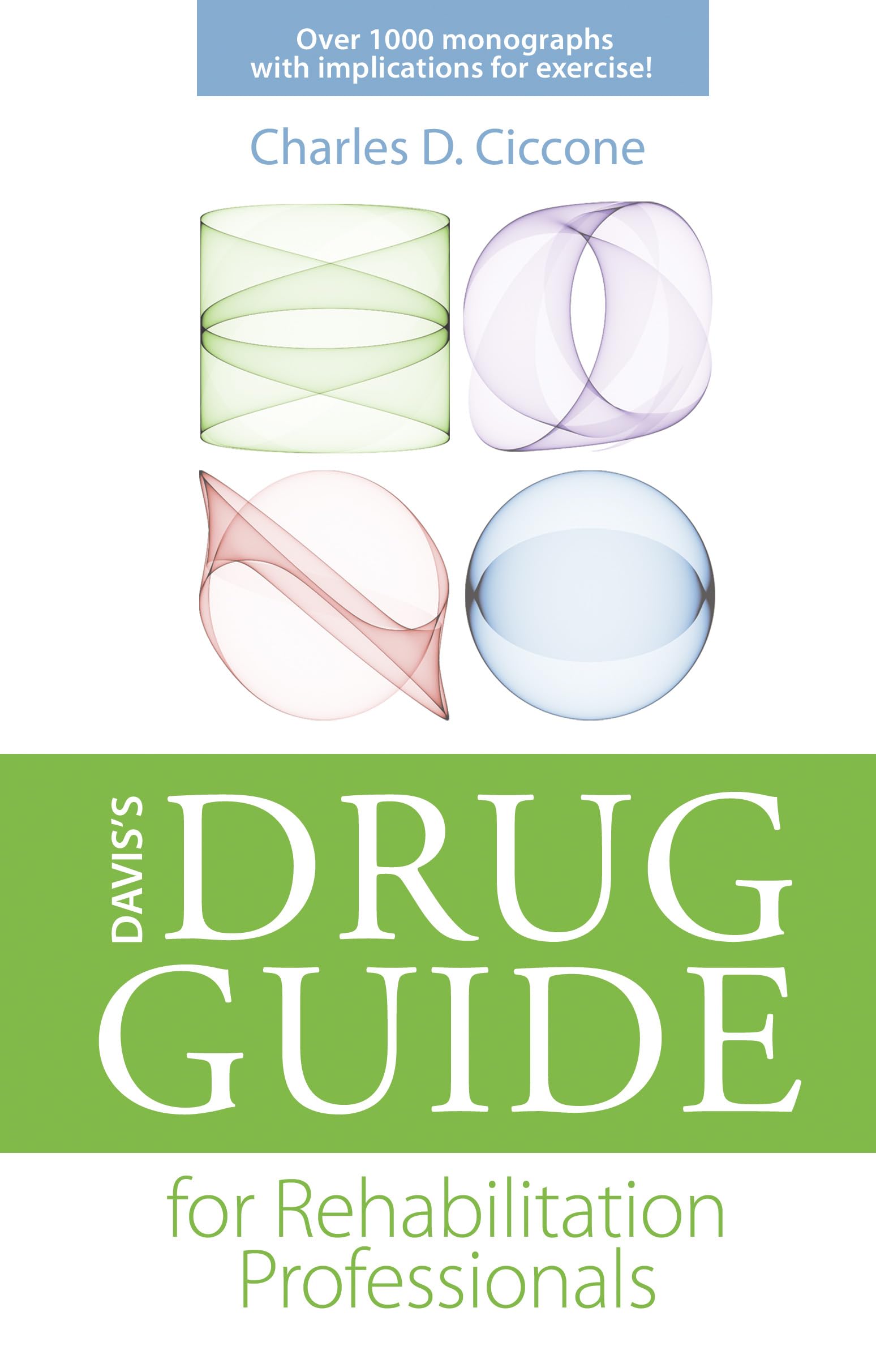Davis's Drug Guide for Rehabilitation Professionals (DavisPlus),Used