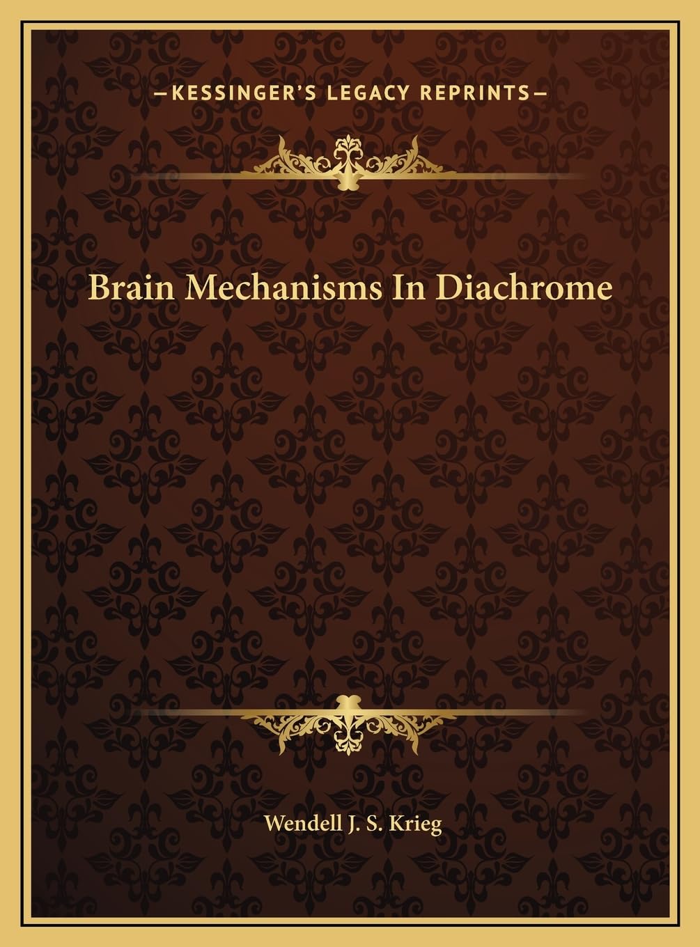 Brain Mechanisms In Diachrome,New