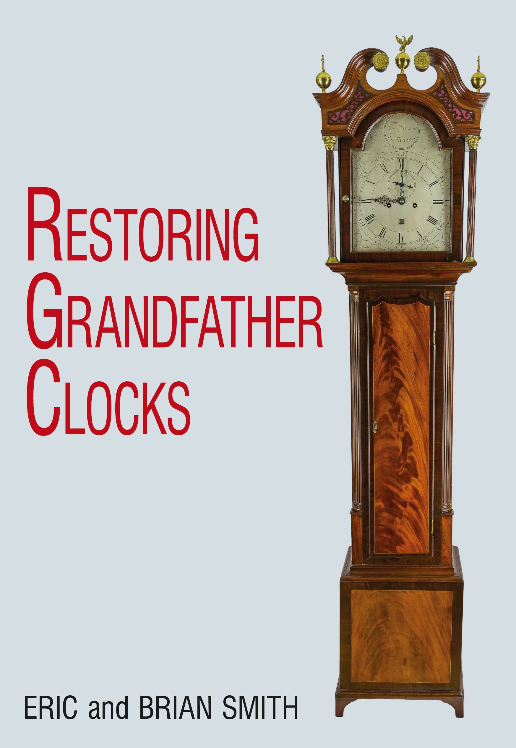 Restoring Grandfather Clocks,Used