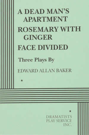 A Dead Man's Apartment; Rosemary With Ginger; Face Divided,New