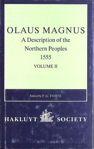Olaus Magnus: A Description of the Northern Peoples, 1555, Vol. 1,Used