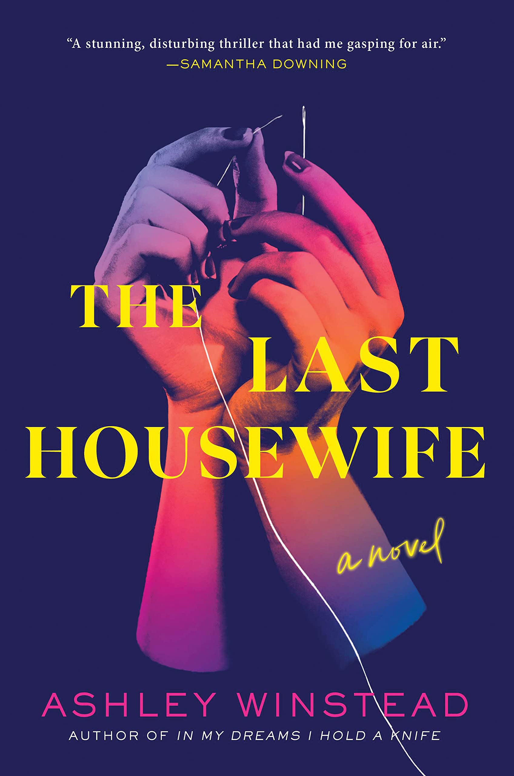 The Last Housewife: A Novel-used