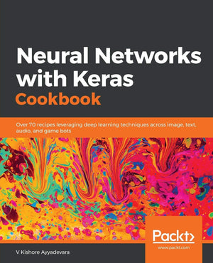 Neural Networks with Keras Cookbook,Used