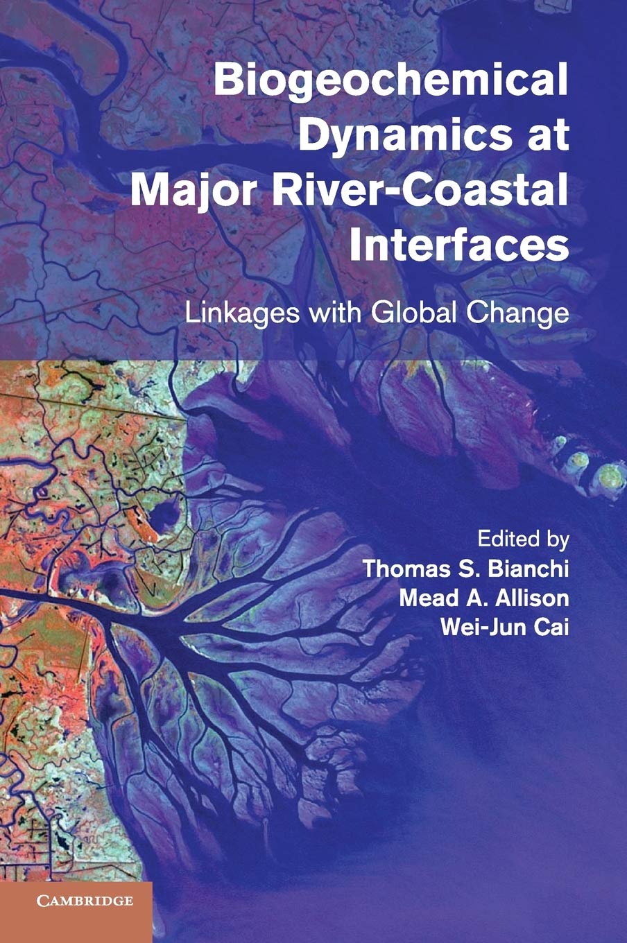 Biogeochemical Dynamics at Major RiverCoastal Interfaces: Linkages with Global Change,Used