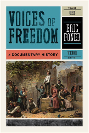 Voices of Freedom: A Documentary History,New