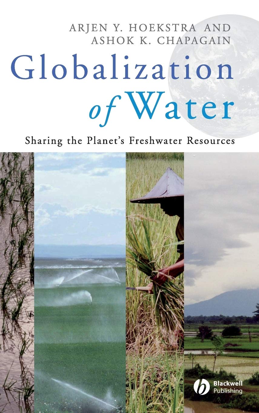 Globalization of Water: Sharing the Planet's Freshwater Resources,Used