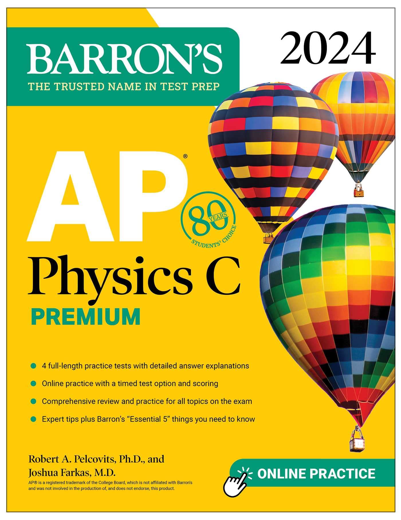 Ap Physics C Premium, 2024: 4 Practice Tests + Comprehensive Review + Online Practice (Barron'S Ap Prep),Used