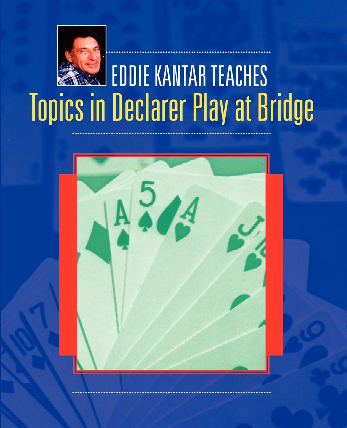 Topics In Declarer Play At Bridge