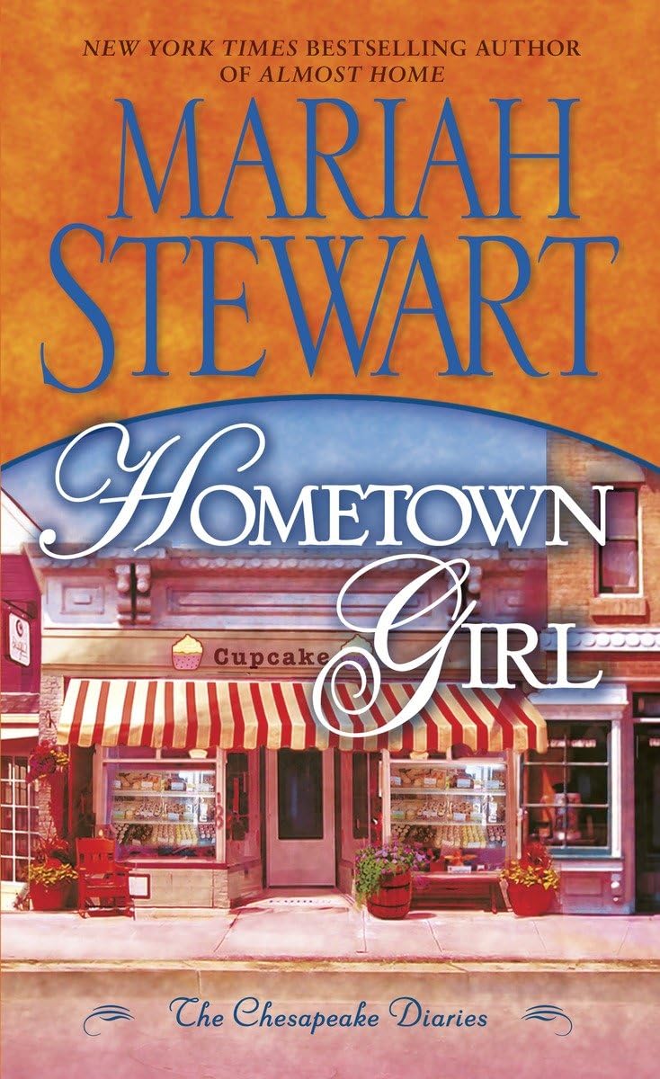 Hometown Girl: The Chesapeake Diaries,Used