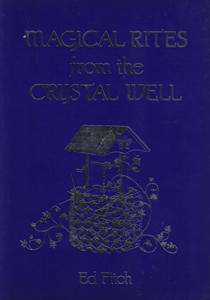 Magical Rites from the Crystal Well,Used