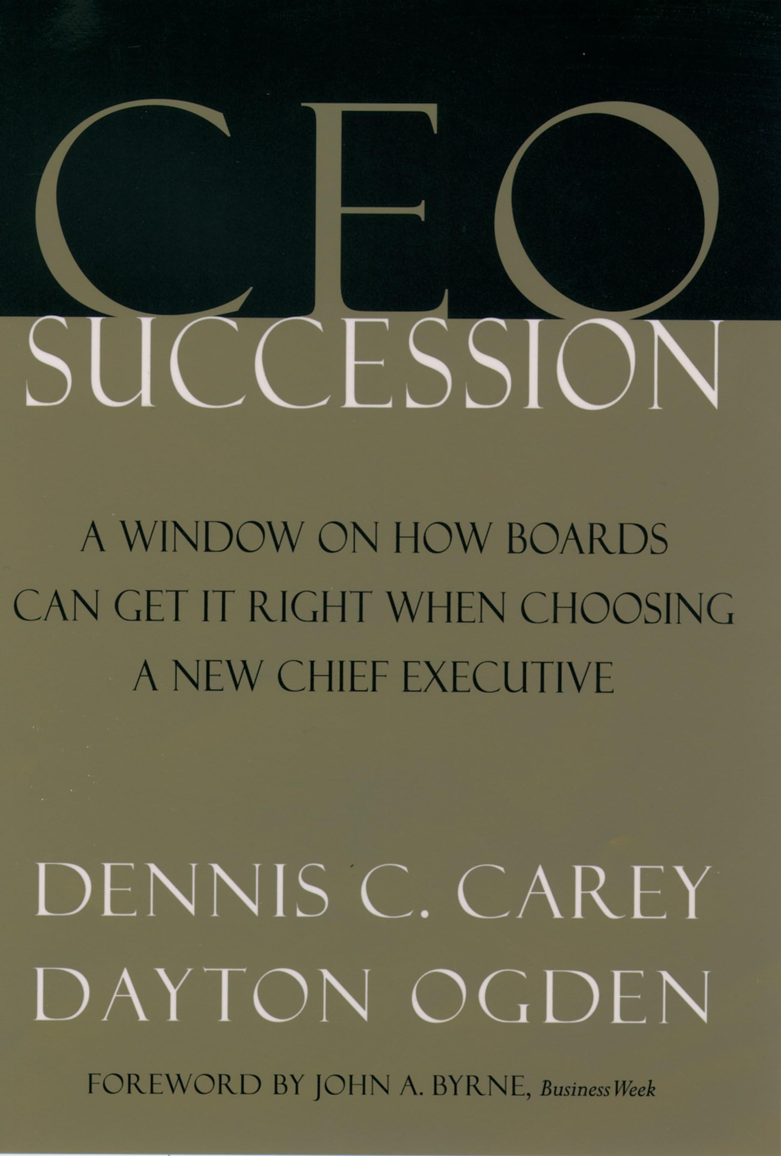 Ceo Succession: A Window On How Boards Can Get It Right When Choosing A New Chief Executive
