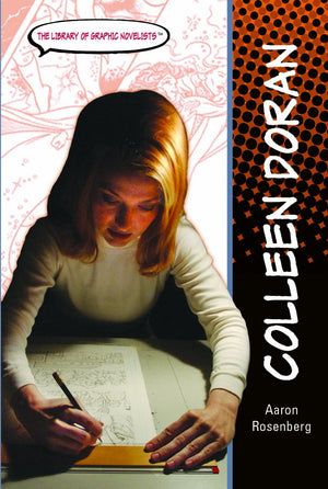 Colleen Doran (THE LIBRARY OF GRAPHIC NOVELISTS),Used