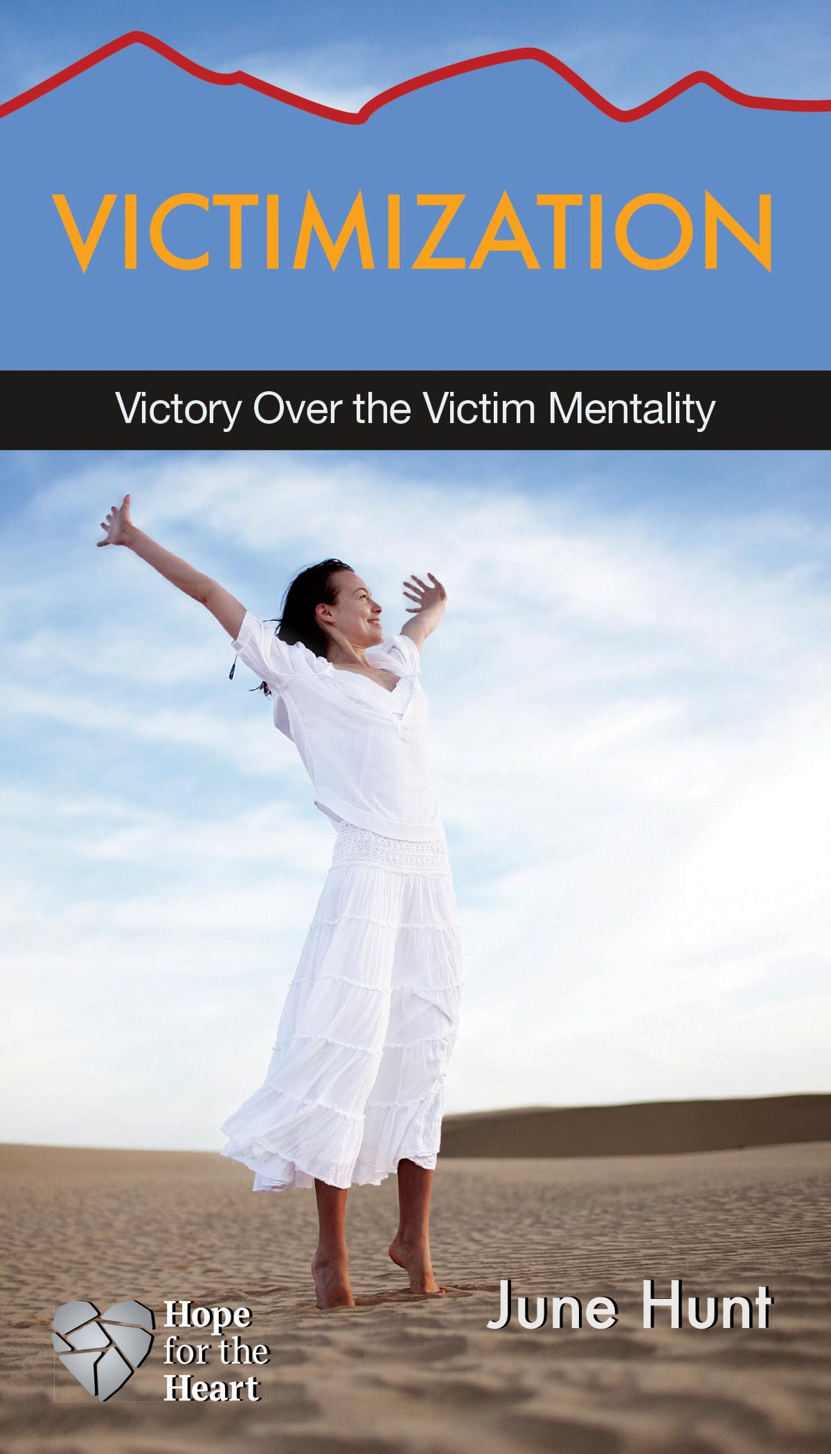 Victimization: Victory over the Victim Mentality (Hope for the Heart),Used