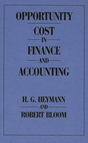 Opportunity Cost in Finance and Accounting,Used